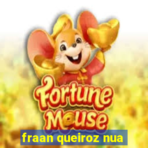 fraan queiroz nua